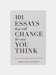 101 Essays That Will Change The Way You Think