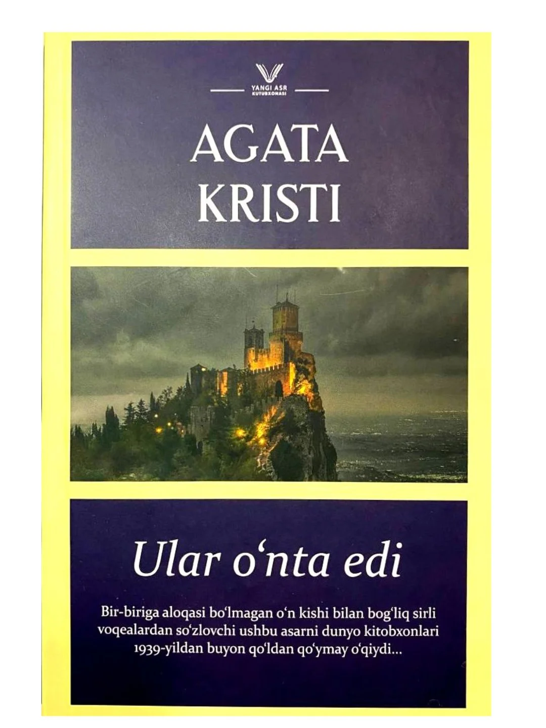 Agata Kristi, Ular o'nta edi