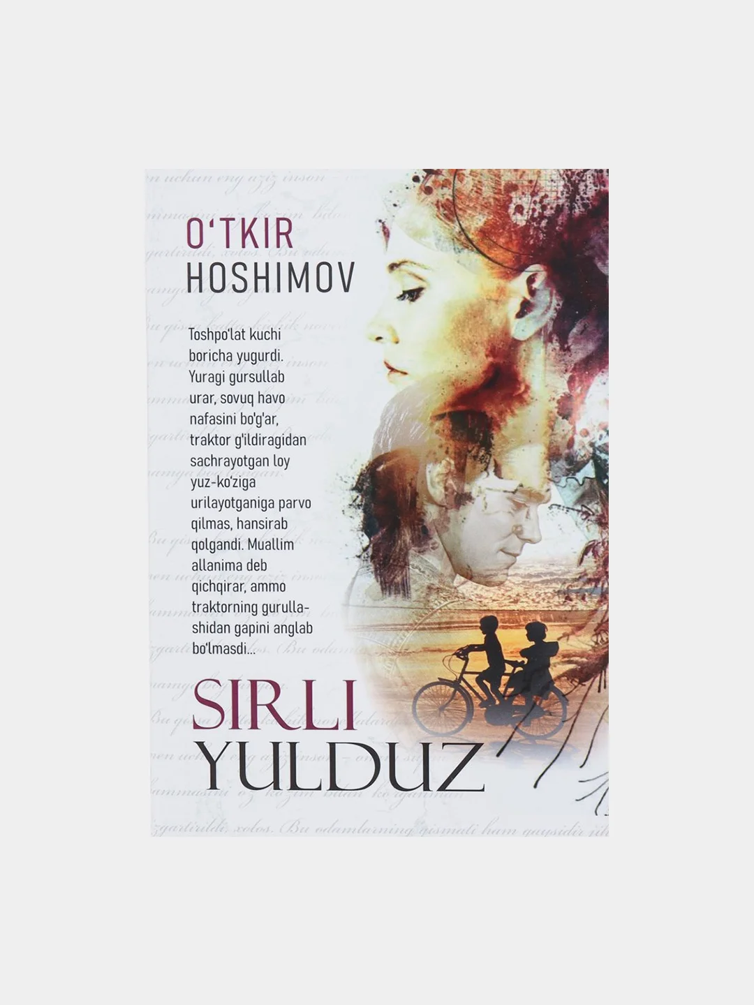 Sirli yulduz, qissa va hikoyalar, O'tkir Hoshimov