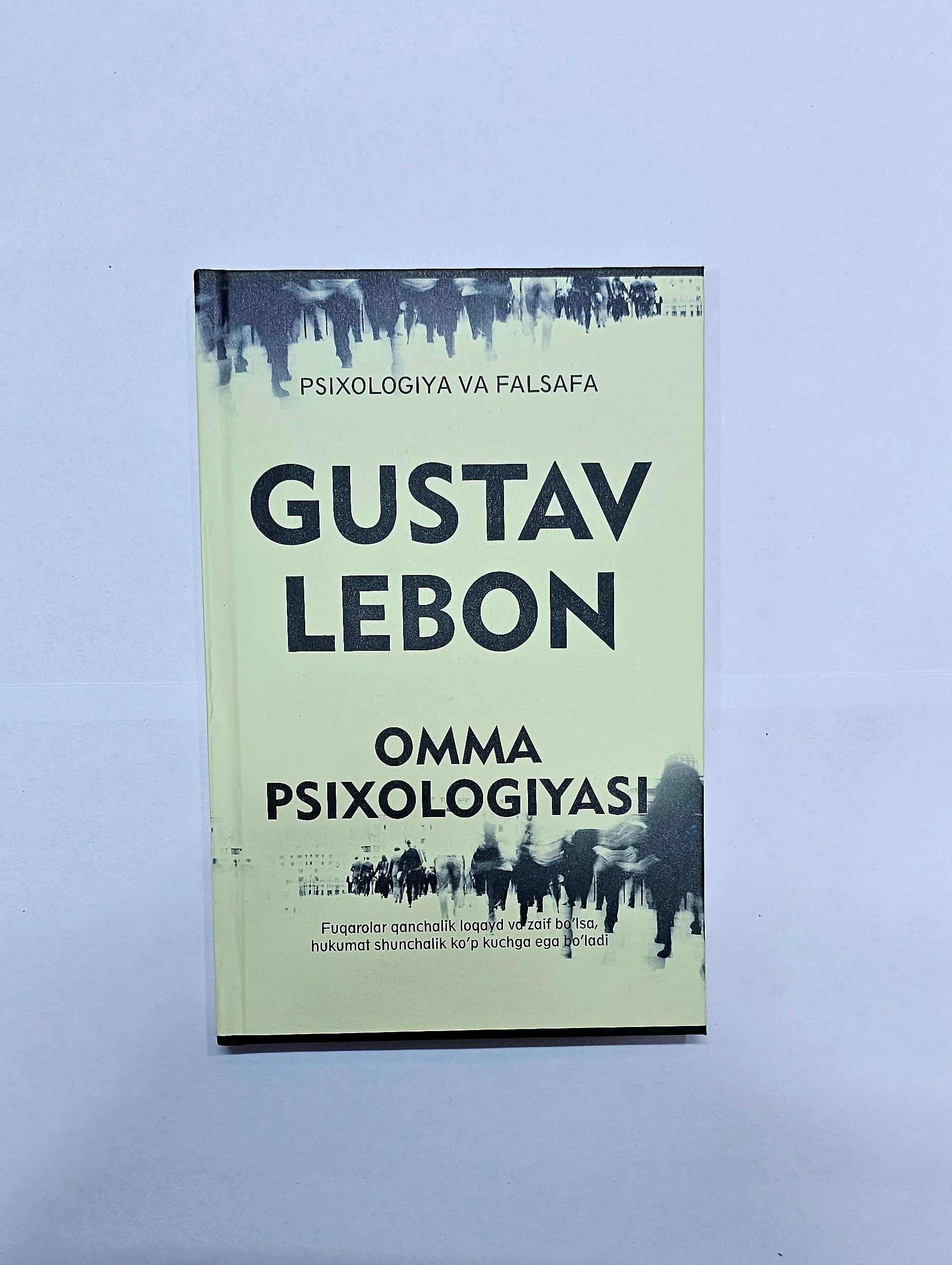 Omma psixologiyasi, Gustay Lebon