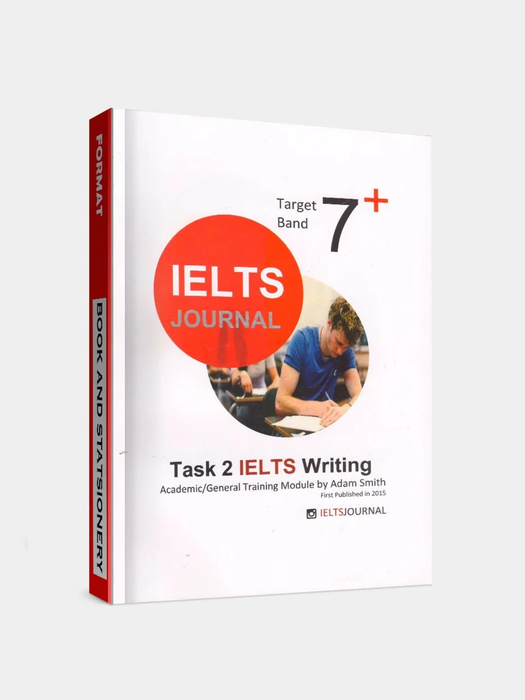 Ielts Journal 7+ Task 1/2 IELTS Writing / Tips for IELTS Reading / Speaking